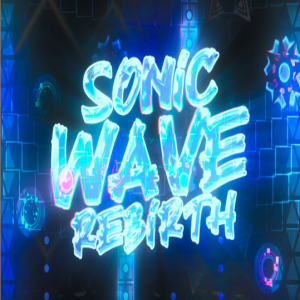 Geometry Dash Sonic Wave Rebirth