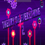 Geometry Dash Theory of Everything 2